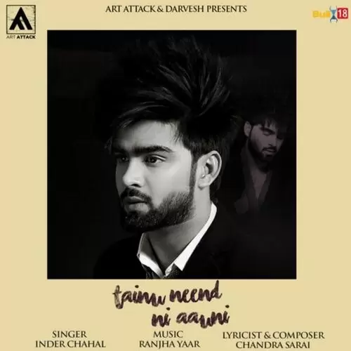 Tainu Neend Ni Aauni Inder Chahal Mp3 Download Song - Mr-Punjab
