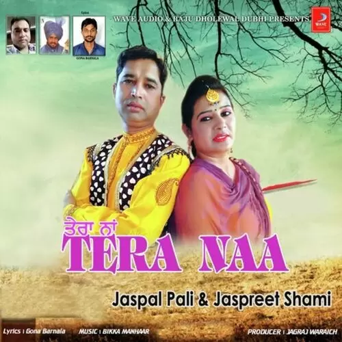 Tera Naa Jaspal Pali Mp3 Download Song - Mr-Punjab