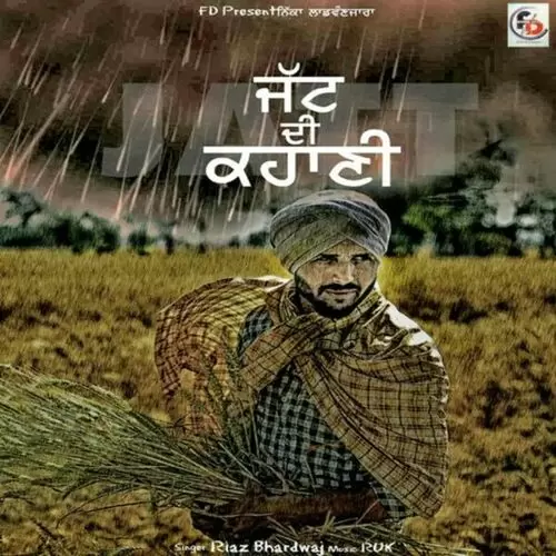 Jatt Di Kahani Riaz Bhardwaj Mp3 Download Song - Mr-Punjab