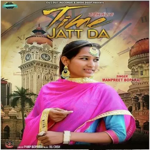 Time Jatt Da Manpreet Boparai Mp3 Download Song - Mr-Punjab