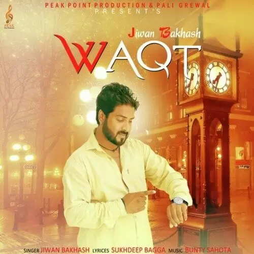 Waqt Jiwan Bakhash Mp3 Download Song - Mr-Punjab