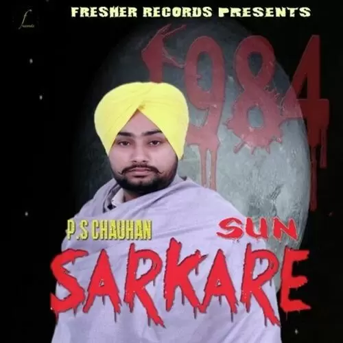 Sun Sarkare P.S. Chauhan Mp3 Download Song - Mr-Punjab