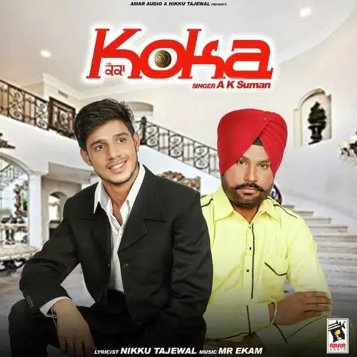 Koka AK Suman Mp3 Download Song - Mr-Punjab