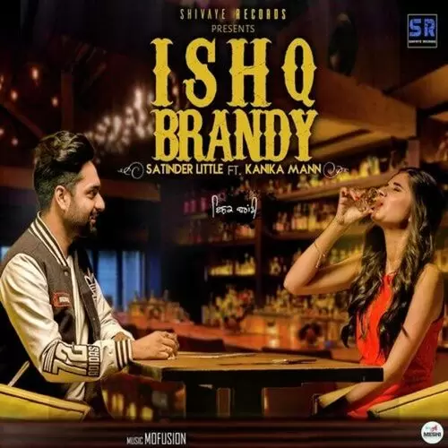 Ishq Brandy Satinder Little Mp3 Download Song - Mr-Punjab