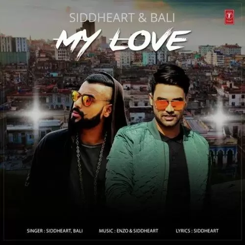 My Love Siddheart Mp3 Download Song - Mr-Punjab