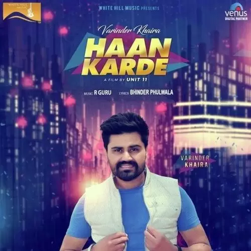 Haan Karde Varinder Khaira Mp3 Download Song - Mr-Punjab