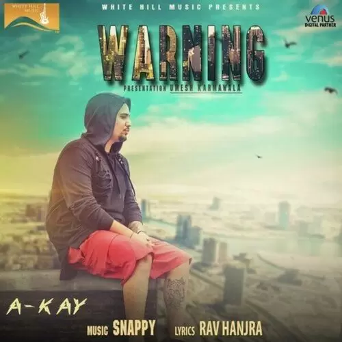 Warning A-Kay Mp3 Download Song - Mr-Punjab