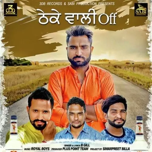 Theke Wali Off B. Gill Mp3 Download Song - Mr-Punjab