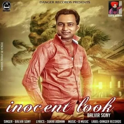 Inocent Look Balvir Sony Mp3 Download Song - Mr-Punjab