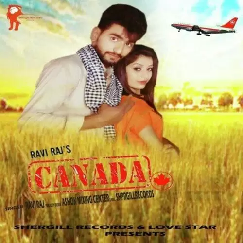 Canada Ravi Raj Mp3 Download Song - Mr-Punjab
