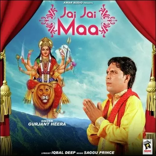 Jai Jai Maa Gujant Heera Mp3 Download Song - Mr-Punjab