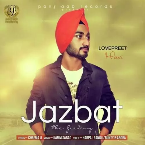 Jazbaat Lovepreet Mp3 Download Song - Mr-Punjab