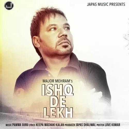 Ishq De Lekh Major Mehram Mp3 Download Song - Mr-Punjab