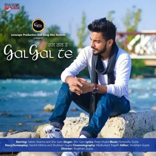 Gal Gal Te Shiv Saini Mp3 Download Song - Mr-Punjab