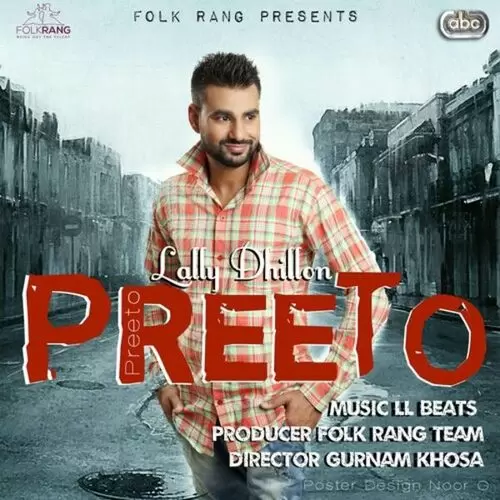 Preeto Lally Dhillon with LL Beats Mp3 Download Song - Mr-Punjab