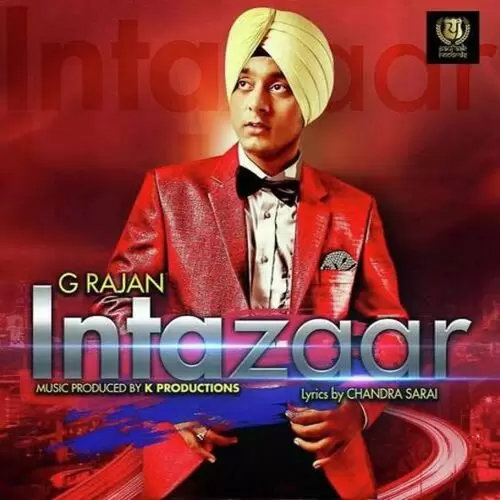 Intezar G Rajan Mp3 Download Song - Mr-Punjab