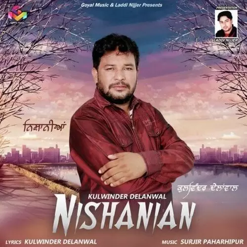 Nishanian Kulwinder Delanwal Mp3 Download Song - Mr-Punjab