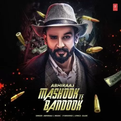 Mashook Te Bandook Abhiraaj Mp3 Download Song - Mr-Punjab