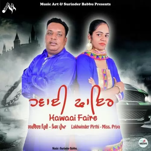 Hawaai Faire Lakhwinder Pirthi Mp3 Download Song - Mr-Punjab