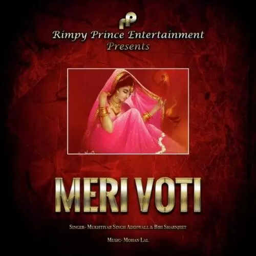 Meri Voti Mukhtiyar Singh Addiwall Mp3 Download Song - Mr-Punjab