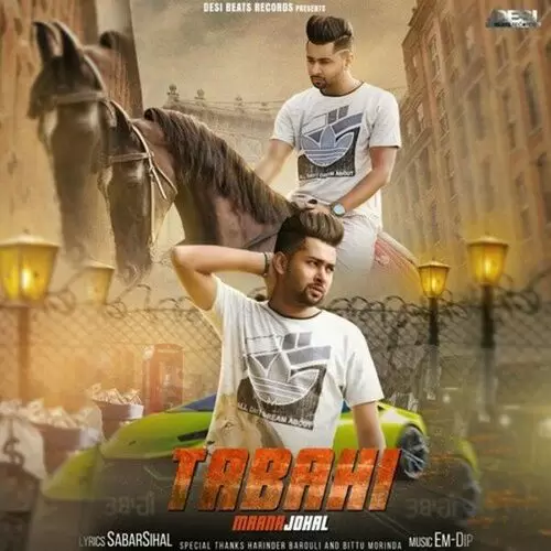 Tabahi Maana Johal Mp3 Download Song - Mr-Punjab
