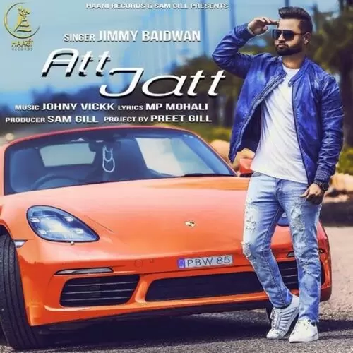 Att Jatt Jimmy Baidwan Mp3 Download Song - Mr-Punjab