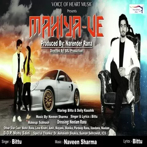 Mahiya Ve Bittu Mp3 Download Song - Mr-Punjab