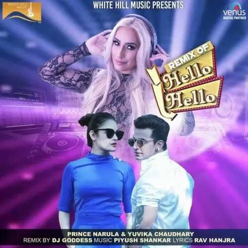 Remix Of Hello Hello Prince Narula Mp3 Download Song - Mr-Punjab