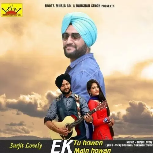 Ek Tu Howen Ek Main Howan Surjit Lovely Mp3 Download Song - Mr-Punjab