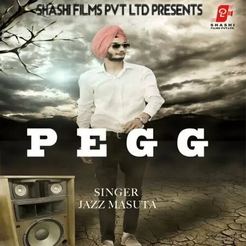 Pegg Jazz Masuta Mp3 Download Song - Mr-Punjab