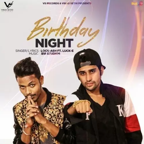 Birthday Night Lock Ash Mp3 Download Song - Mr-Punjab