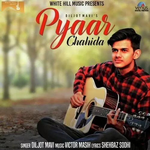 Pyaar Chahida Diljot Mavi Mp3 Download Song - Mr-Punjab