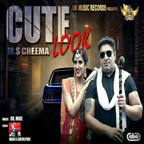 Cute Look M S Cheema with Dr. Mike Mp3 Download Song - Mr-Punjab