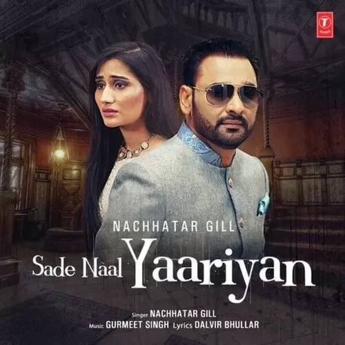 Sade Naal Yaariyan Na Mp3 Download Song - Mr-Punjab