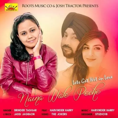 Naina Wale Peche Brinder Taggar Mp3 Download Song - Mr-Punjab