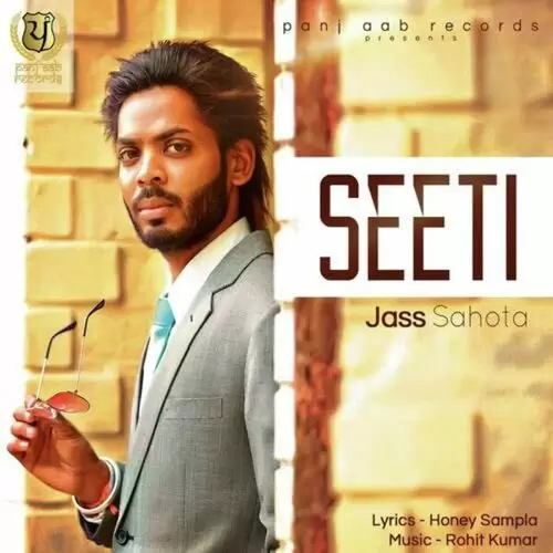 Seeti Jass Sahota Mp3 Download Song - Mr-Punjab