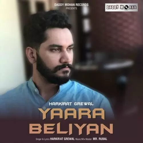 Yaara Beliyan HARKIRAT GREWAL Mp3 Download Song - Mr-Punjab