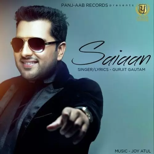 Saiaan Gurjit Gautam Mp3 Download Song - Mr-Punjab