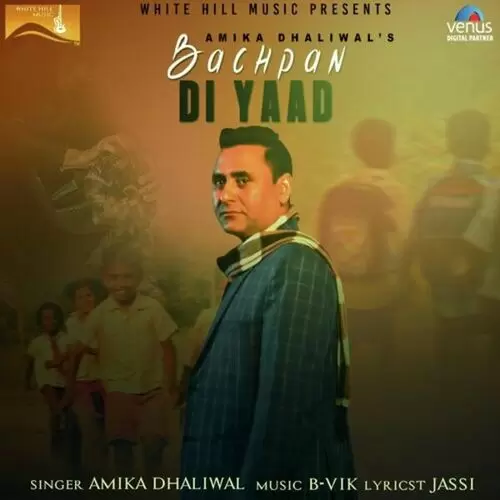 Bachpan Di Yaad Amika Dhaliwal Mp3 Download Song - Mr-Punjab
