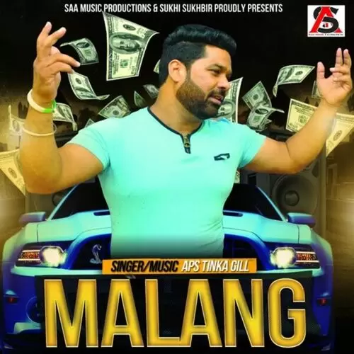 Malang A.P.S Tinka Gill Mp3 Download Song - Mr-Punjab
