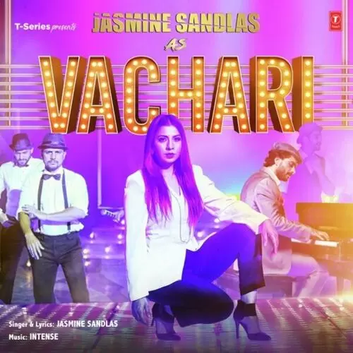Vachari Jasmine Sandlas Mp3 Download Song - Mr-Punjab