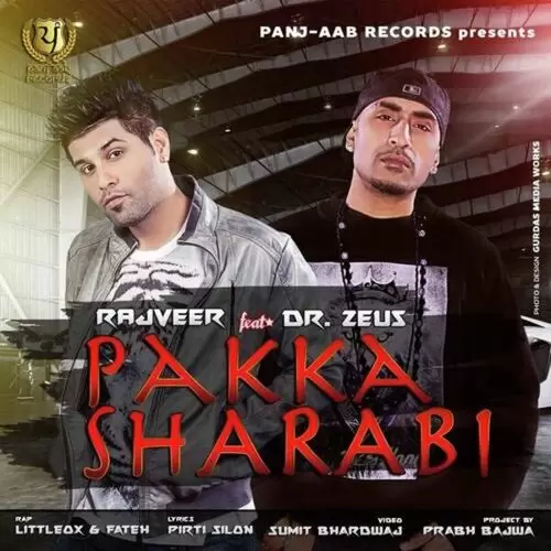 Pakka Sharabi Rajveer Mp3 Download Song - Mr-Punjab