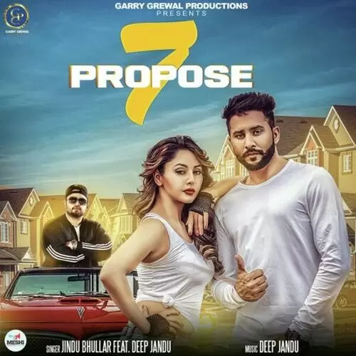 7 Propose Jindu Bhullar Mp3 Download Song - Mr-Punjab