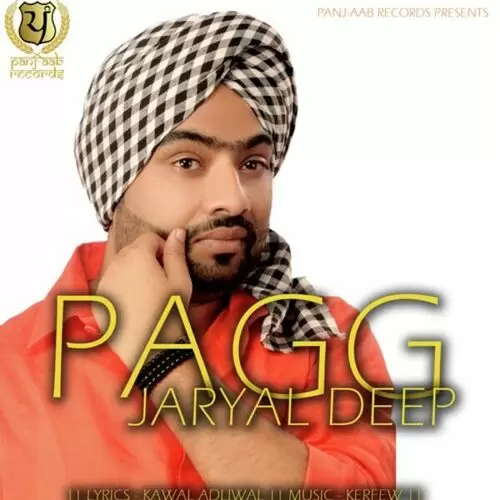 Pagg Jaryal Deep Mp3 Download Song - Mr-Punjab