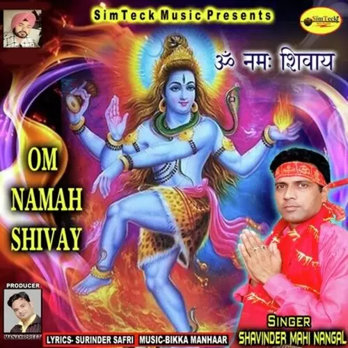 Om Namah Shivay Shavinder Mahi Nangal Mp3 Download Song - Mr-Punjab