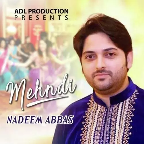 Mehndi Gaana Nadeem Abbas Mp3 Download Song - Mr-Punjab