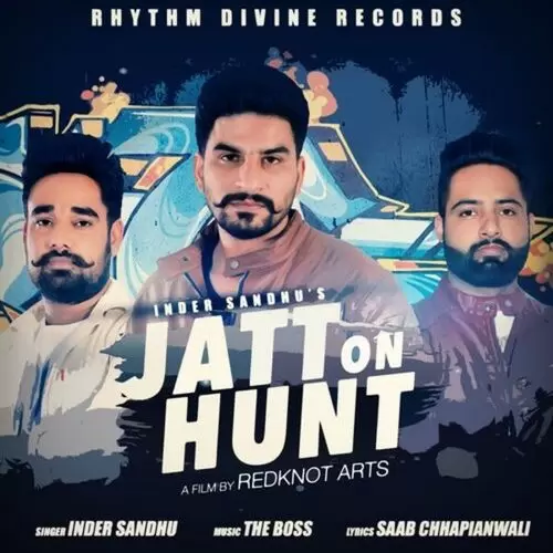 Jatt On Hunt Inder Sandhu Mp3 Download Song - Mr-Punjab