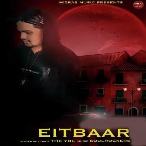 Eitbaar The YBL Mp3 Download Song - Mr-Punjab