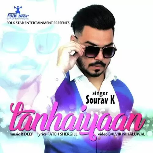 Tanhaiyaan Sourav K Mp3 Download Song - Mr-Punjab