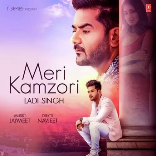 Meri Kamzori Ladi Singh Mp3 Download Song - Mr-Punjab